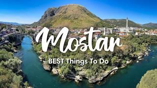 MOSTAR, BOSNIA & HERZEGOVINA (2024) | 10 BEST Things To Do In & Around Mostar