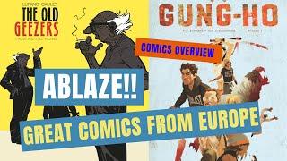 EP 7: Ablaze Bringing Quality Euro Comics Stateside w/ The Old Geezers & Gung Ho