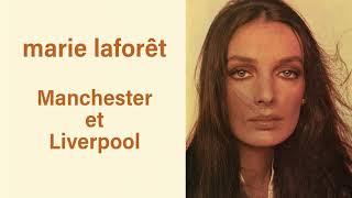 Marie Laforêt - Manchester et Liverpool (Audio officiel Version stéréo Remasterisée 2020)