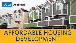 What Makes Affordable Housing Development Work?