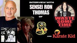 Interview with RON THOMAS of THE KARATE KID & COBRA KAI