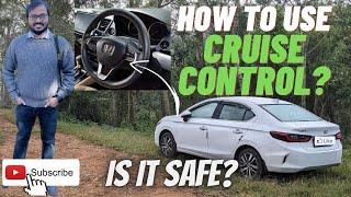 How To Use Cruise Control In Honda City 5th Gen | Is It Safe To Use Cruise Control? | Important Tips