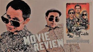 Once Upon A Time In Hollywood Movie Review