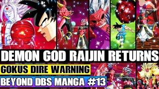 Beyond Dragon Ball Super The God Of The Demon Realm Raijin Returns! Gokus Dire Warning Foretold