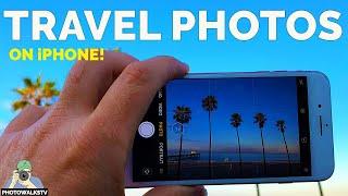 iPhone Travel Photography like a Pro