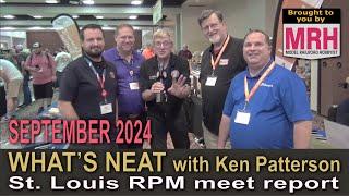 St Louis RPM show report | September 2024 WHATS NEAT Model Railroad Hobbyist