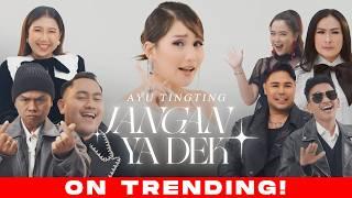 AYU TINGTING - JANGAN YA DEK (OFFICIAL MUSIC VIDEO)