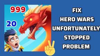 Fix 'Unfortunately Hero Wars has stopped' Problem|| TECH SOLUTIONS BAR