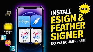 Latest ESign & Feather Signer for iOS | Install IPA Files on iPhone & iPad Without PC or Revoke