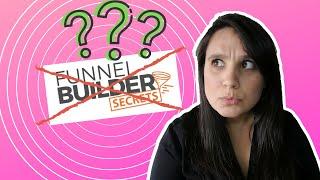 Funnel Builder Secrets Review - SECRET LINK