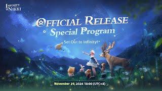 Infinity Nikki Official Release Special Program: Set Out to Infinity!