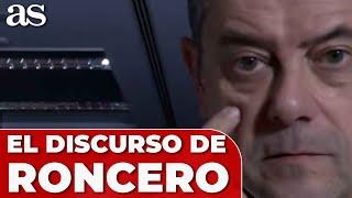 El DISCURSO de RONCERO: un SERIO AVISO para la DEFENSA y otro para el VAR