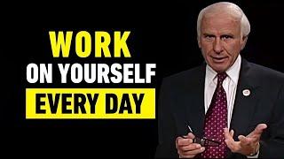 Jim Rohn - Work On Yourself Everyday - Jim Rohn Best Motivation Speech