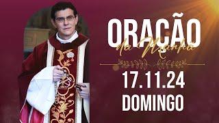 ORACIÓN MATUTINA | 17/11/2024 |  @PadreManzottiOficial