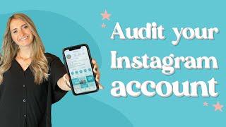 AUDIT Your Instagram Account | Instagram Growth 2022