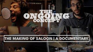 The Making of Saloon | A Documentary