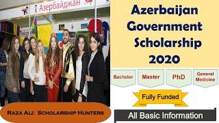 Azerbaijan Government Scholarship 2020