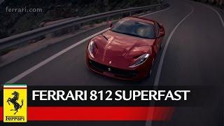 Ferrari 812 Superfast - Official Video