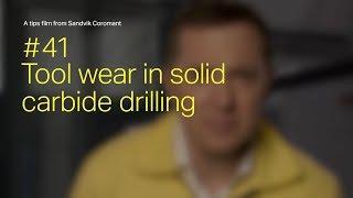 Tips film #41 - Analyze tool wear in solid carbide drilling