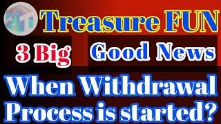 Treasure NFT Withdrawal Update| Treasure NFT & Treasure Fun New Update|Withdrawal Update| Urdu/Hindi
