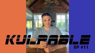 Kulpable #11 | How ambitious are you?