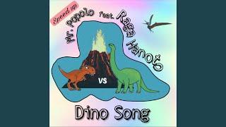 Dino Song (Speed Up)