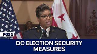 DC police update Election Day security plans