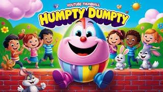 " Humpty Dumpty on the Wall - Join the Fun with Nursery Rhymes for Kids! "