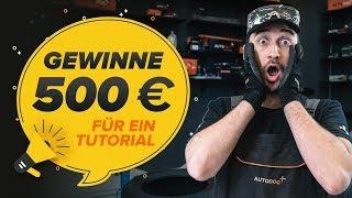 GEWINNE 500 € FÜR EIN TUTORIAL | VIDEO-WETTBEWERB VON AUTODOC. DE 