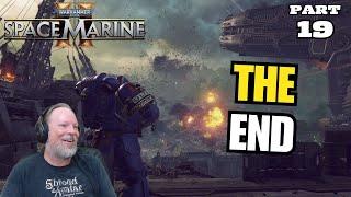 Renfail Plays Warhammer 40,000: Space Marine 2 - Story Campaign Part 19 (THE END)