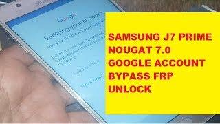 Bypass google account/samsung j7 prime (g610f) nougat 7.0 frp unlock without pc latest 2019