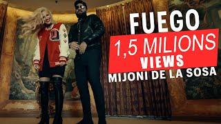 MIJONI DE LA SOSA - FUEGO (OFFICIAL VIDEO) 2021-2022