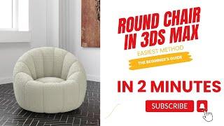 Create a Sofa Chair in Less Than 2 Minutes | Easy 3ds Max Tutorial | interior design #3dsmax #3d