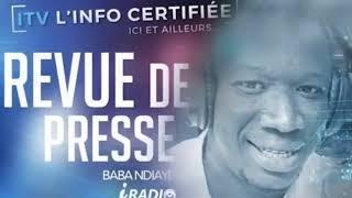 ITV REVUE DE PRESSE iRADIO DU JEUDI 27 JANVIER 2022 AVEC BABA NDIAYE NDIAYE