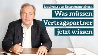 Insolvenz von Reiseveranstaltern: Was müssen Reisebüros und andere Vertragspartner wissen