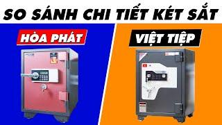 Nên mua két sắt điện tử Hòa Phát hay két sắt thông minh Việt Tiệp? Loại nào tốt nhất?