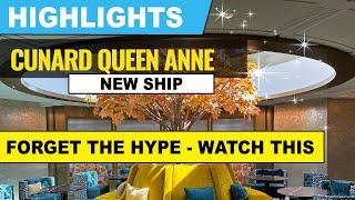 FORGET the Hype - Cunard Queen Anne Highlights