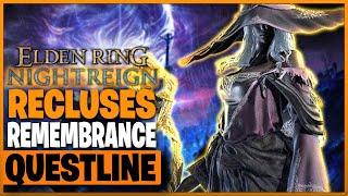 How To Finish The Recluse’s Secret Questline In Elden Ring Nightreign!