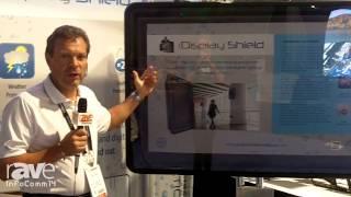 InfoComm 2014: Prtective Encolures Details Display Shield Weatherproof Enclosure