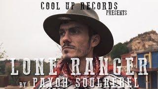 PAYOH SOULREBEL - LONE RANGER [Official Video] (Cool Up Records)