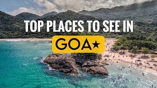 TOP 17 PLACES TO VISIT IN GOA | GOA TOURIST PLACES | GOA TRIP PLAN