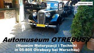 Automuseum OTREBUSY bei Warschau - September 2022 - (Muzeum Motoryzacji i Techniki w Otrębusach)