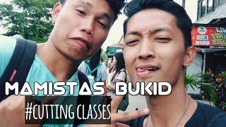 Mamistas Bukid #cutting classes (vlog#23)