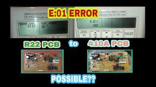 How to Troubleshoot Error E:01 | Fuji Air-conditioned Concealed 1.5Ton | Convert R22 PCB to 410A PCB