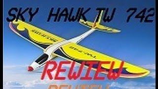 ALIANTE RC---RC GLIDER--SKY HAWK TW 742-LANYU