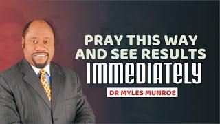 3 Secrets of Prayer to Attract Wealth and Abundance | Myles Munroe's Teachings on Prosperity