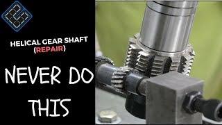 Gear cutting Helical gear repair (free hobbing technique)