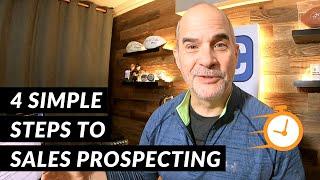 4 Simple Steps to Sales Prospecting