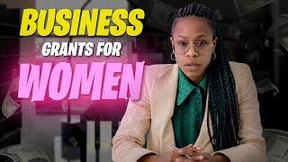 Top 4 Business Grants for Women [EASY APPROVAL SECRETS!]