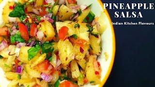 Pineapple Salsa | Easy Pineapple Recipe | Pineapple Salad